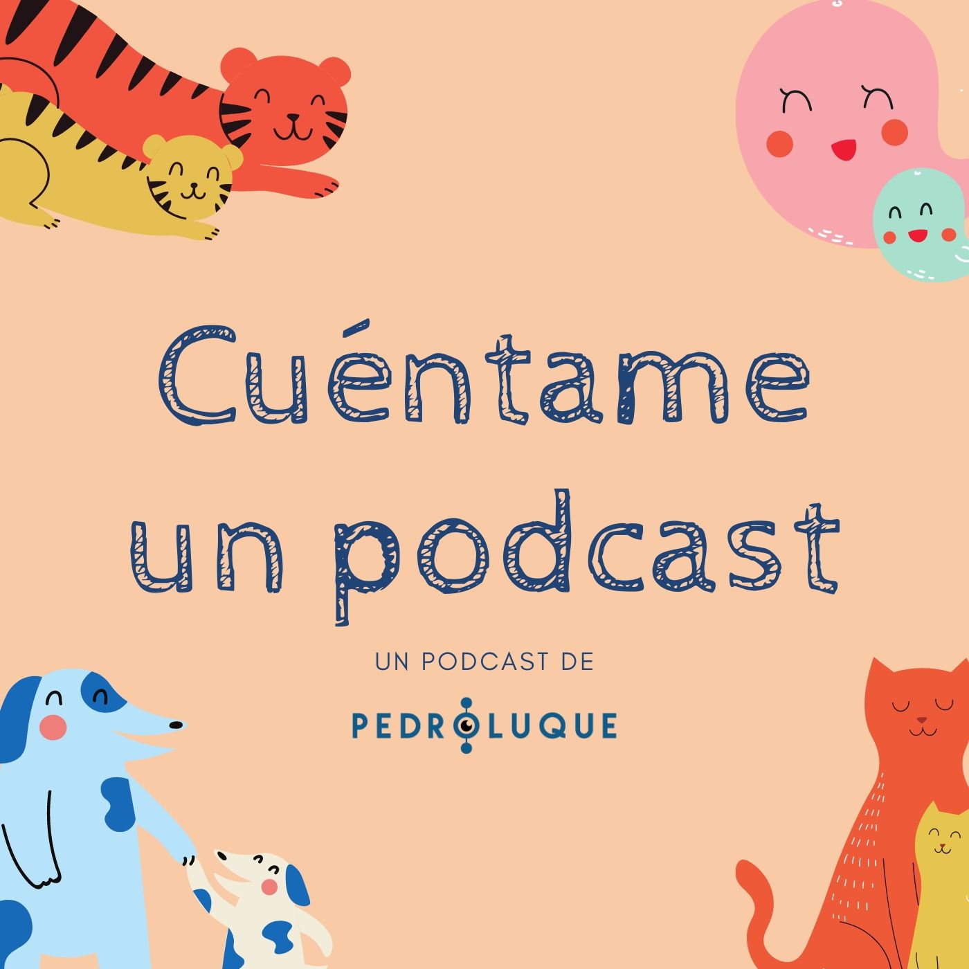 Cuéntame un podcast