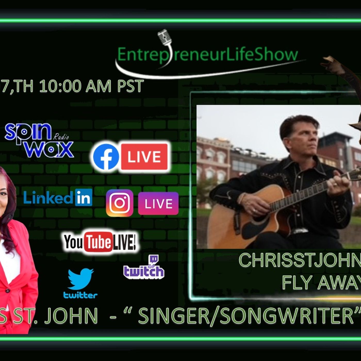 Chris St. John "Singer, Songwriter, Guitarist" NEW RELEASE "FLY AWAY"