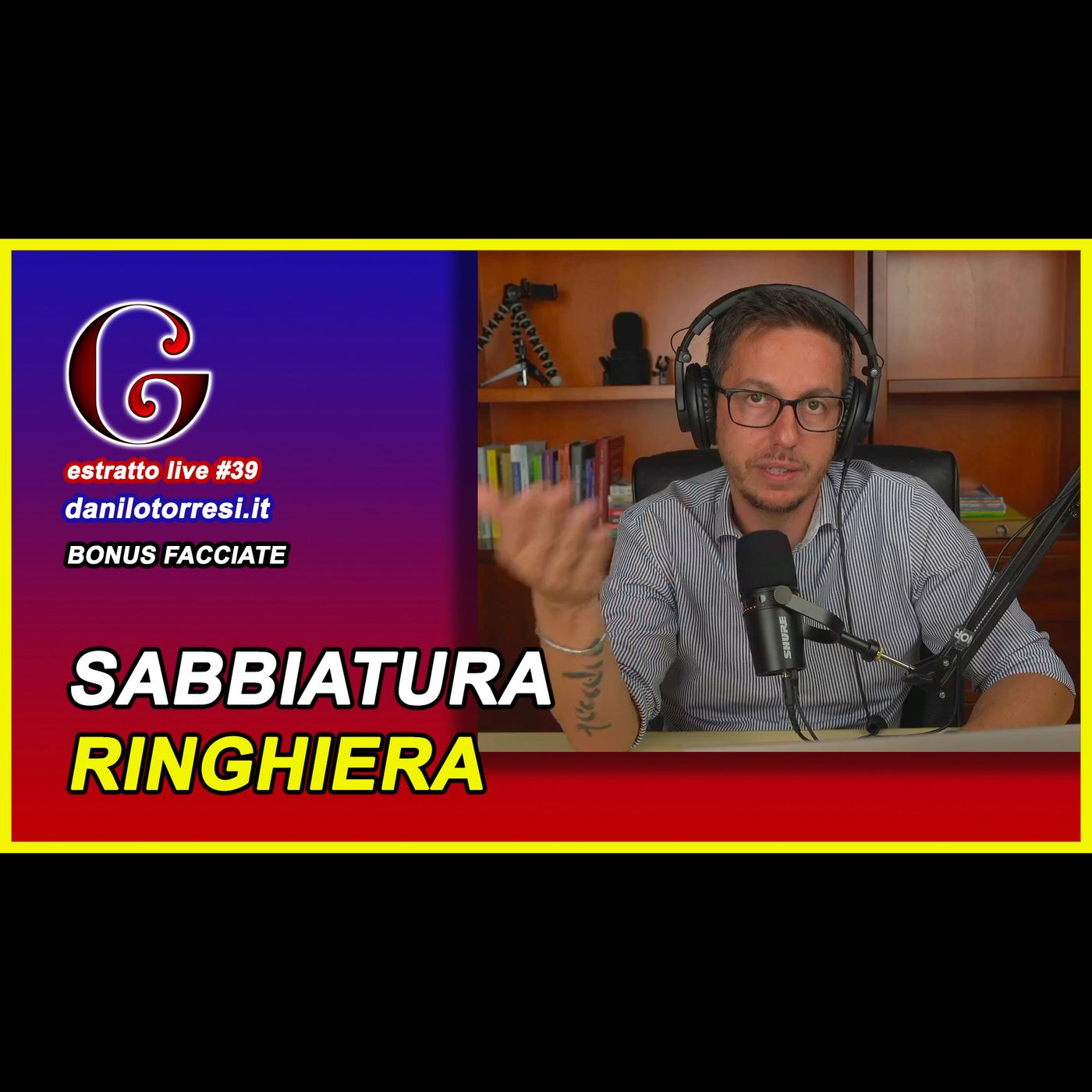 🟡 BONUS FACCIATE 90 posso sabbiare la ringhiera del balcone? - estratto live #39 episode artwork