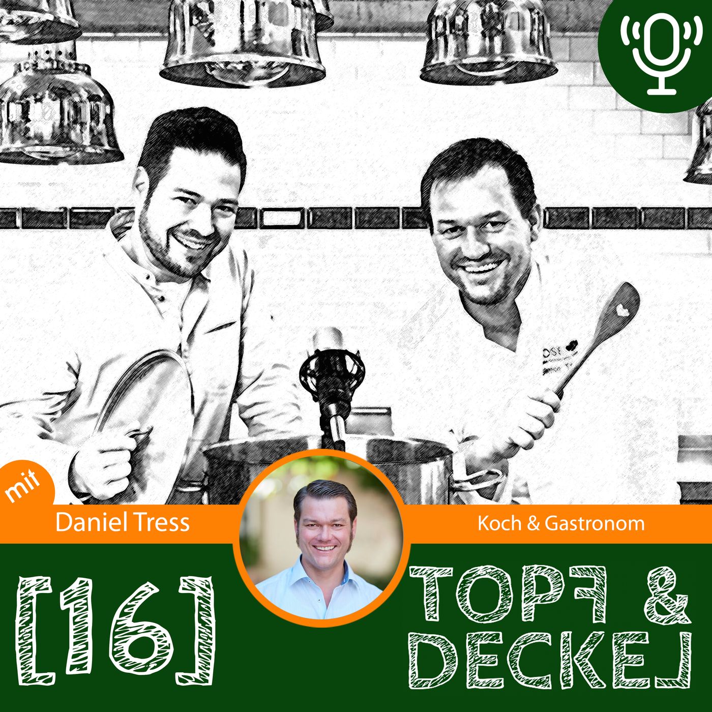 Topf & Deckel - der Podcast rund um das Gericht des Lebens