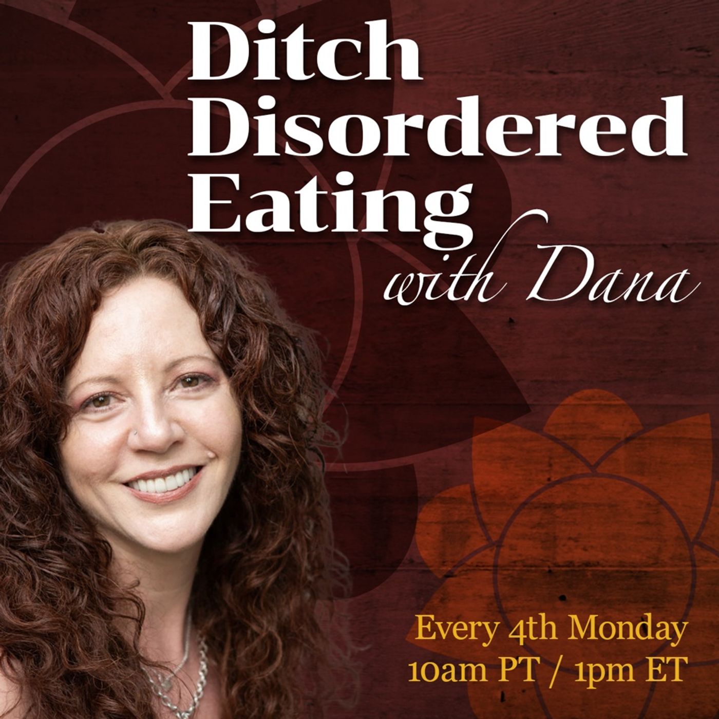 Ditch Disordered Eating with Dana: Building A Healthy Relationship with Food