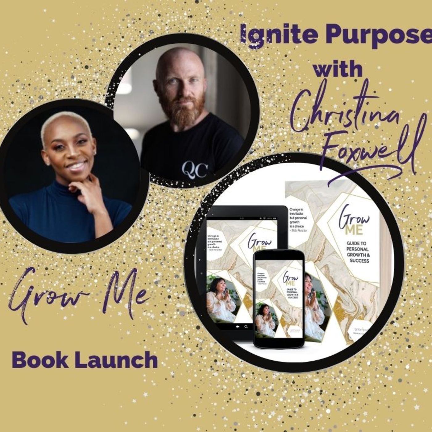 Ignite Purpose with Christina Foxwell & Co-Host Carolees An