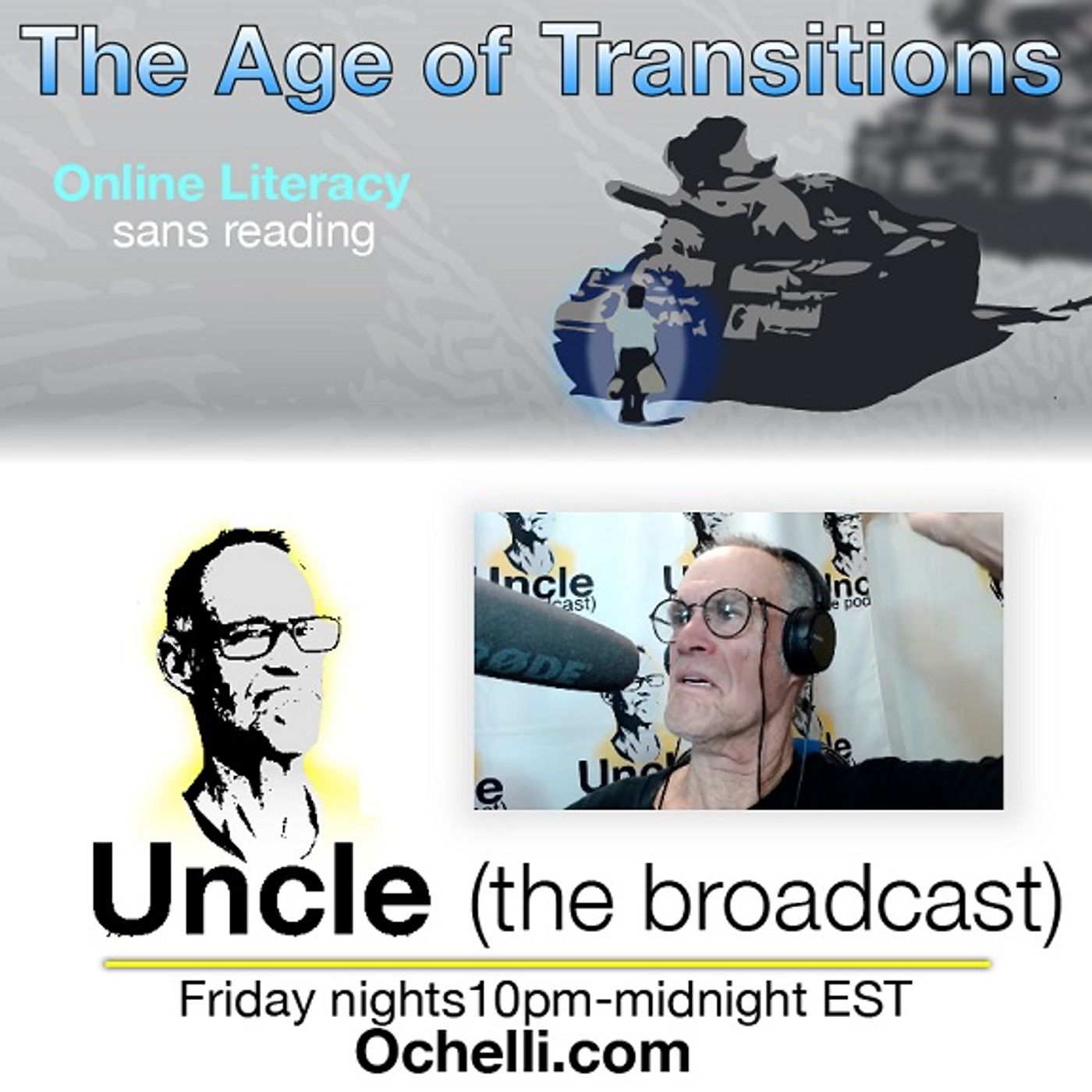 The Age of Transitions and Uncle 8-9-2024