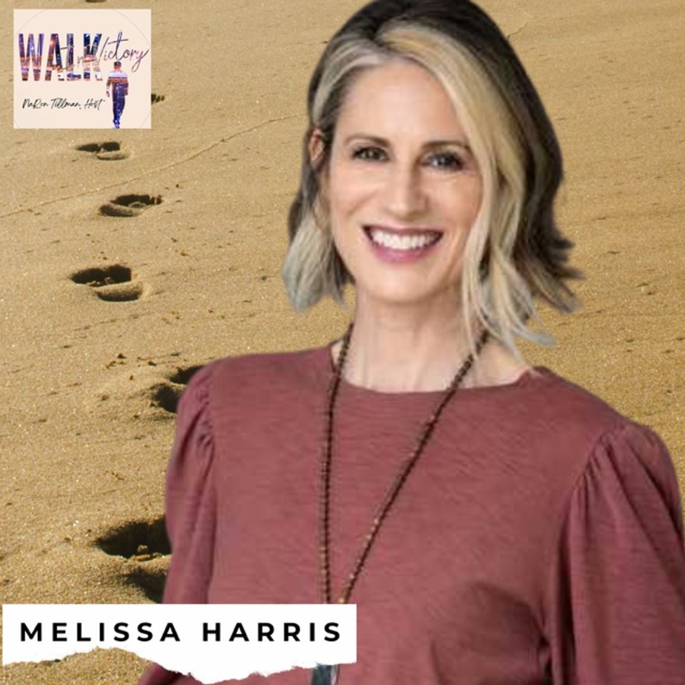 Beyond Obstacles: Building A Victorious Life Conversation With Melissa Harris