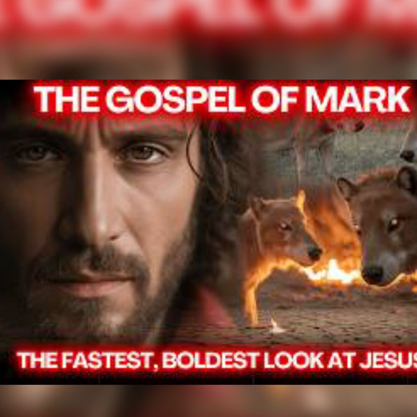 The Gospel of Mark Explained Like Never Before (For Beginners)
