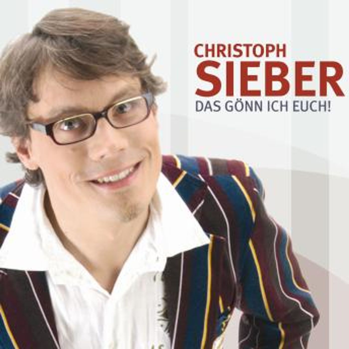 [German] - Das gönn ich Euch! by Christoph Sieber episode artwork