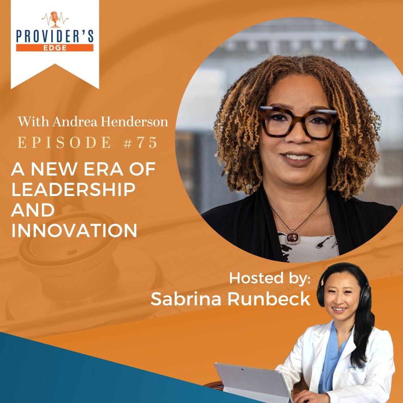 Unlocking the Boardroom: A New Era of Leadership and Innovation with Andrea Henderson Ep 75