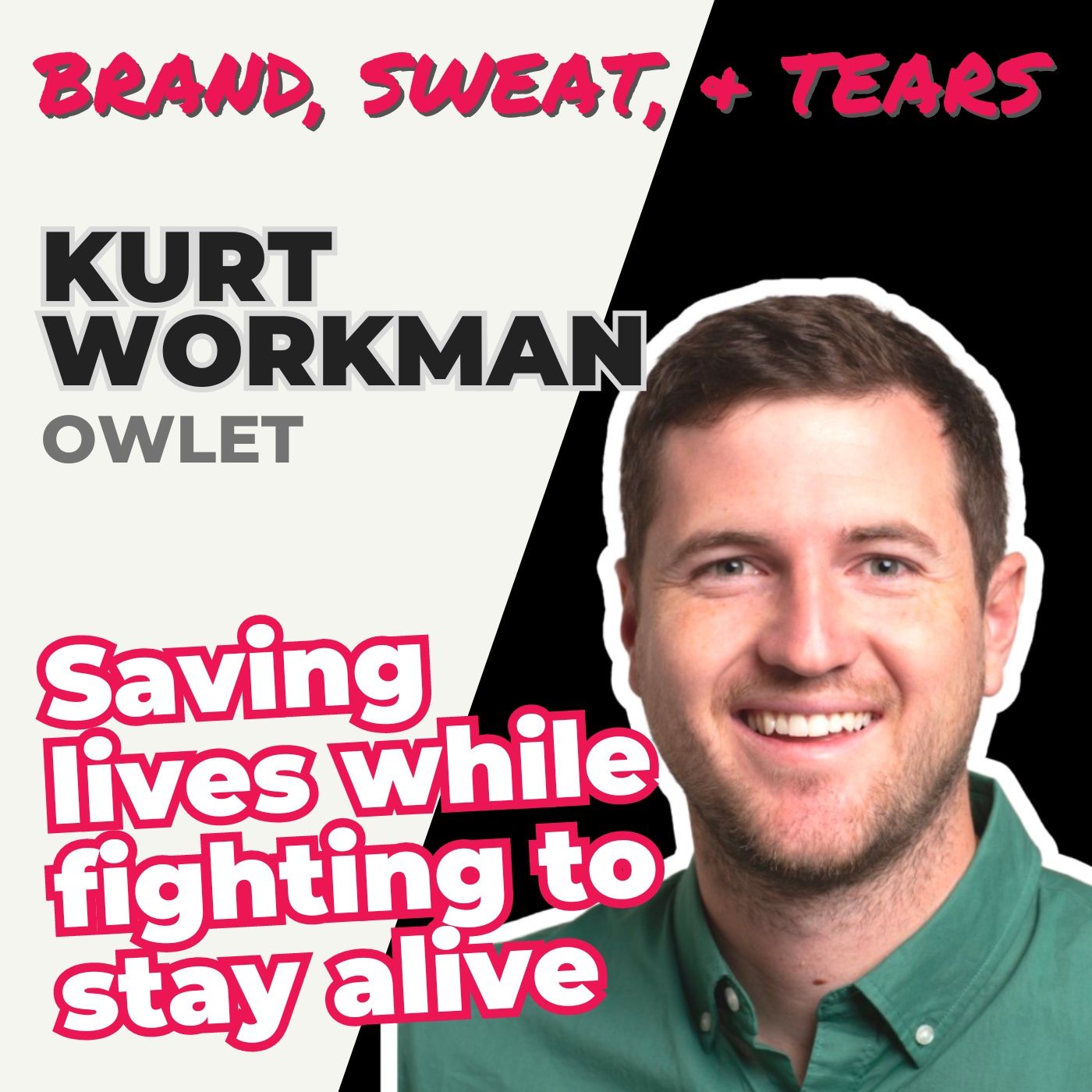 Brand, Sweat, & Tears