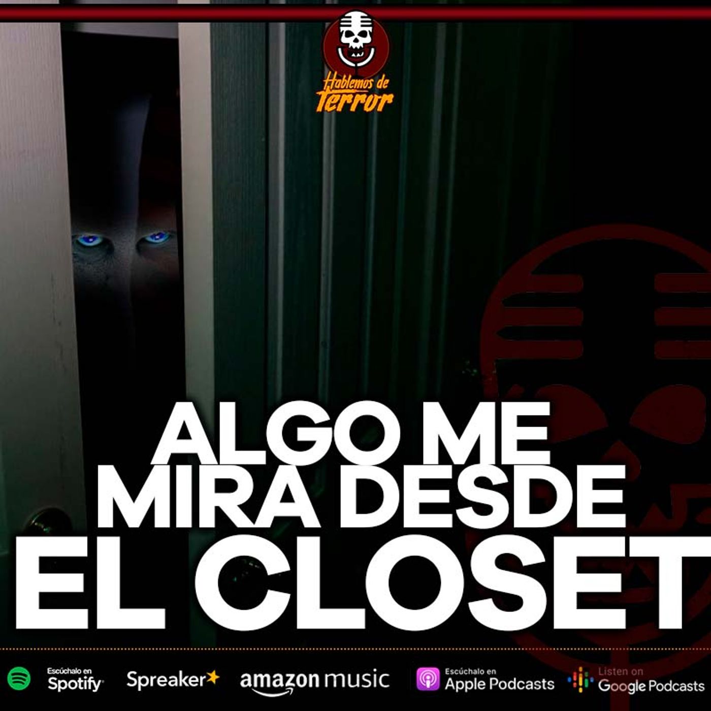 Algo me mira desde el clóset