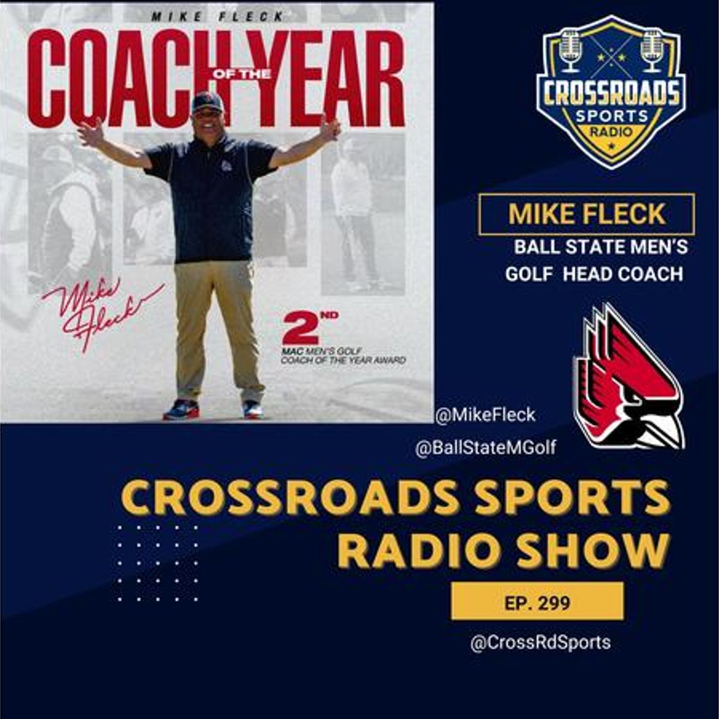 CSR Ep. 299 Pacers/Knicks & Interview with Ball State Golf Coach Mike Fleck episode artwork
