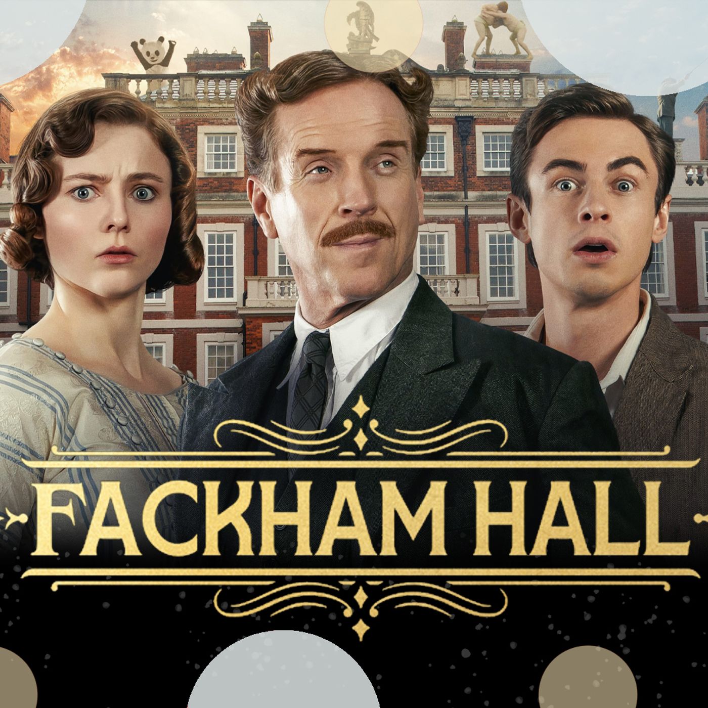Fackham Hall Thoughts and Trailer episode artwork