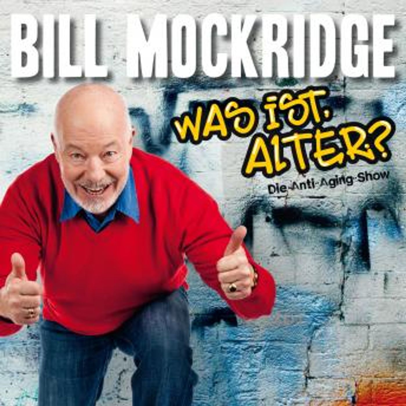 [German] - Bill Mockridge, Was ist, Alter? by Bill Mockridge episode artwork