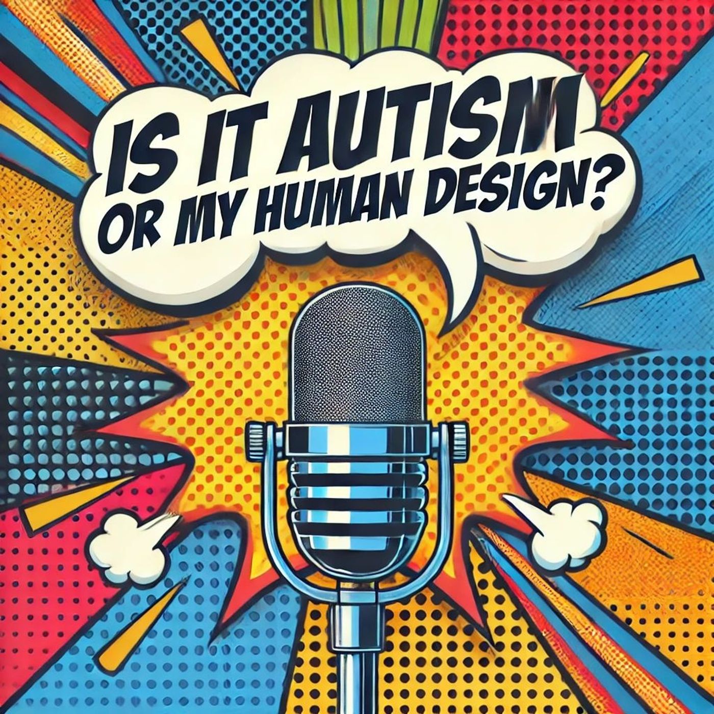 Autism or Human Design?