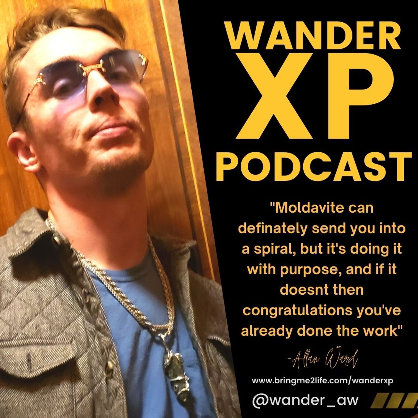 Wander xp- Episode 10 - Moldavite and Crystal Vibes with Shannon Shine