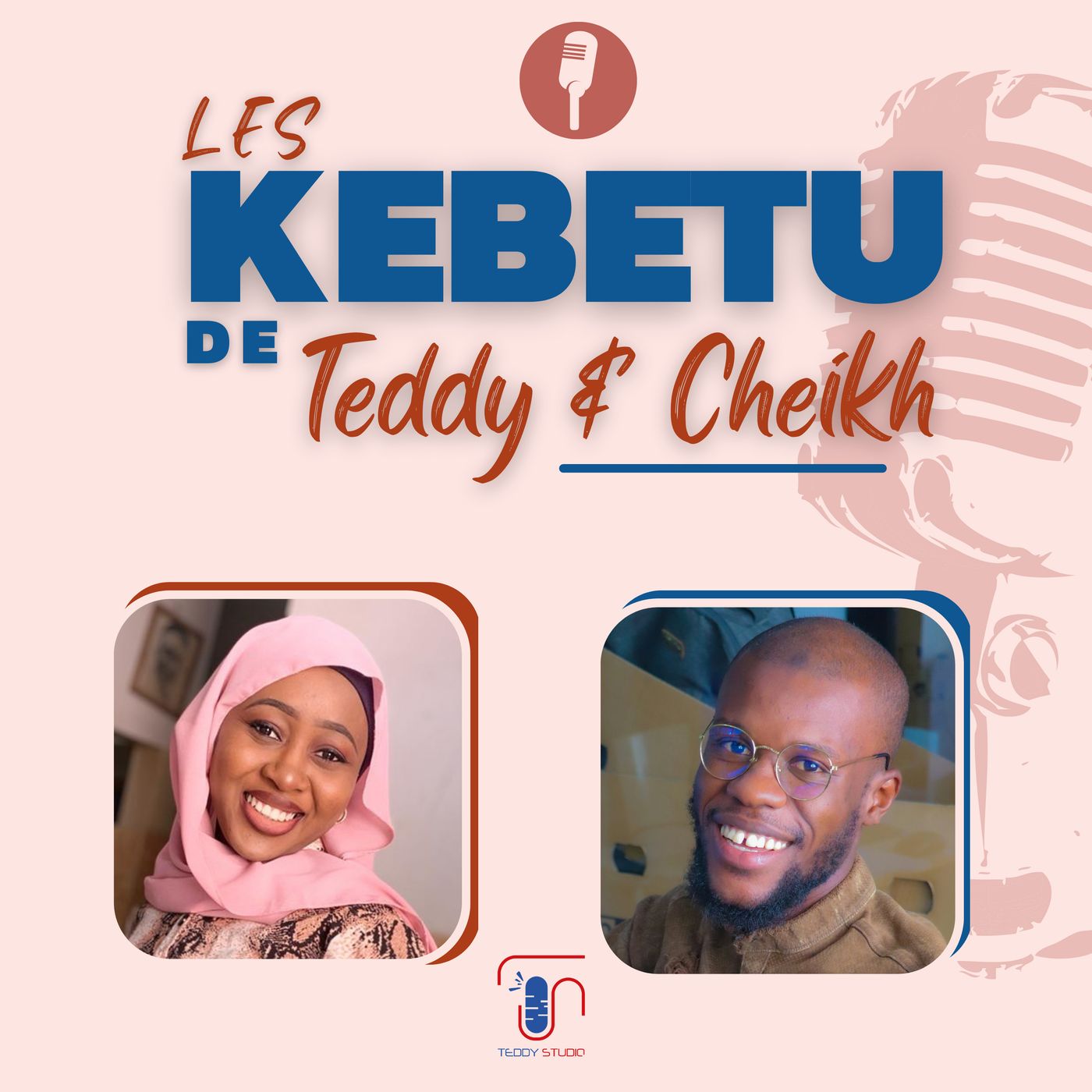 Les Kebetu de Teddy | L'Art de courtiser (une dame) • Saison 3 episode artwork