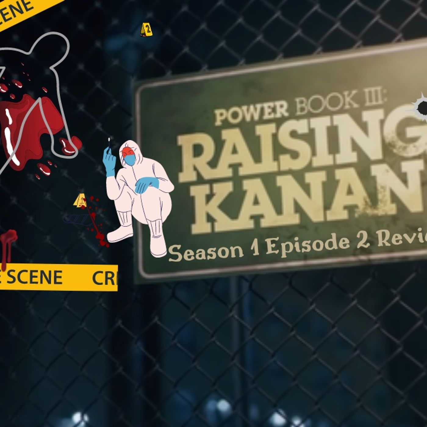 Power Book lll Raising Kanan" Reaping and Sowing" Review