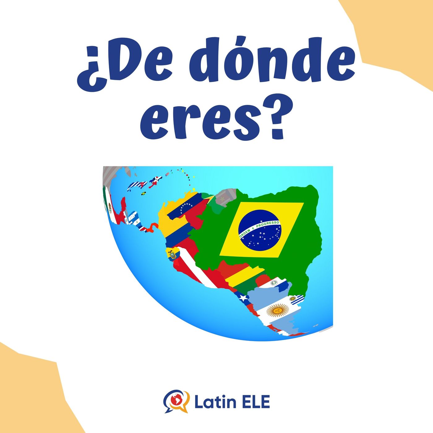 4. Talking about where you are from and where you live in Spanish