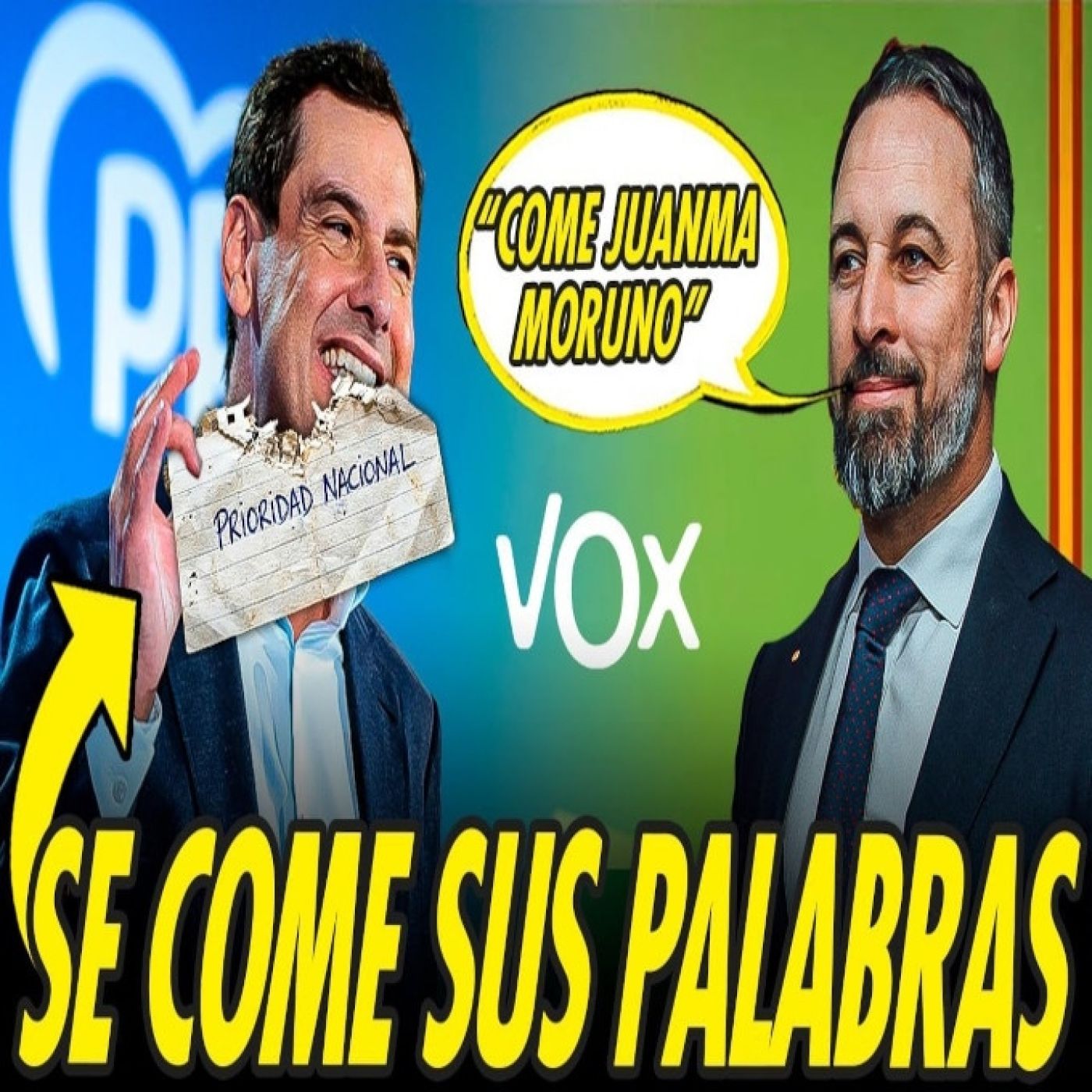 JUANMA MORENO SE COME CON PAPAS LA PRIORIDAD NACIONAL DE VOX episode artwork