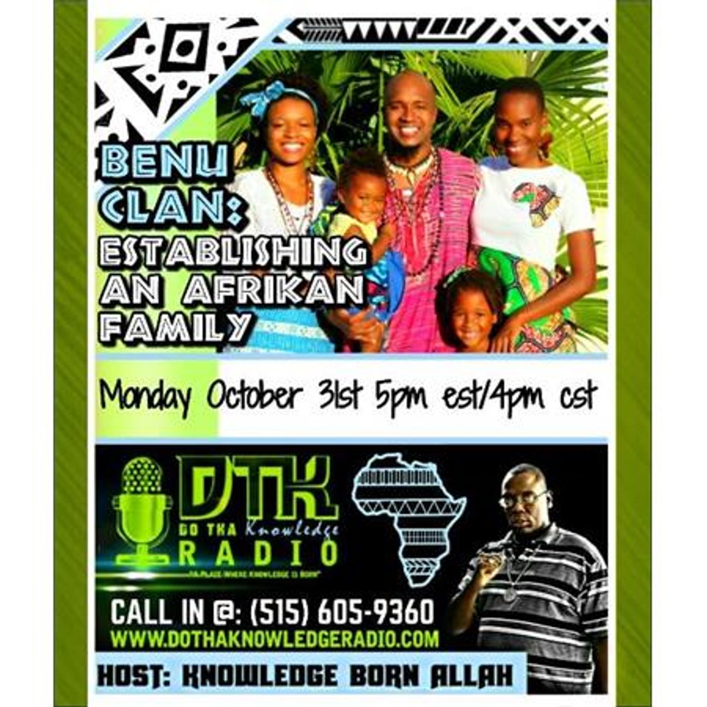 Do Tha Knowledge Radio Presents: Benu Clan- Establishing An Afrikan Family episode artwork