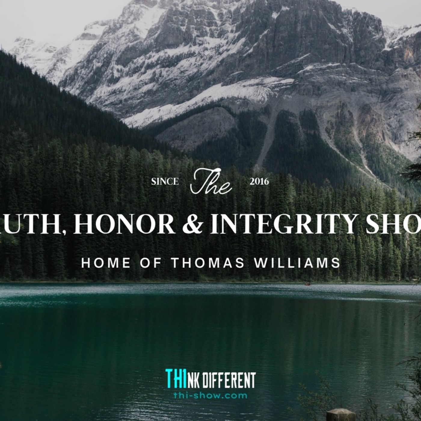 7/20/25 Truth, Honor & Integrity show episode artwork
