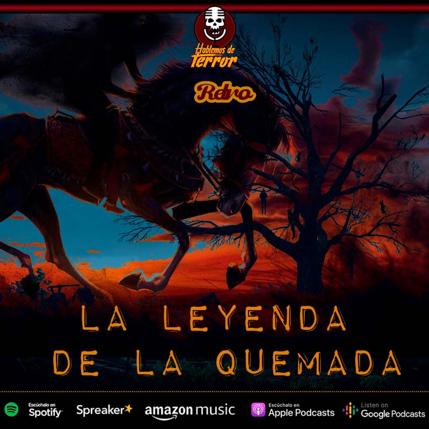 La leyenda de la quemada