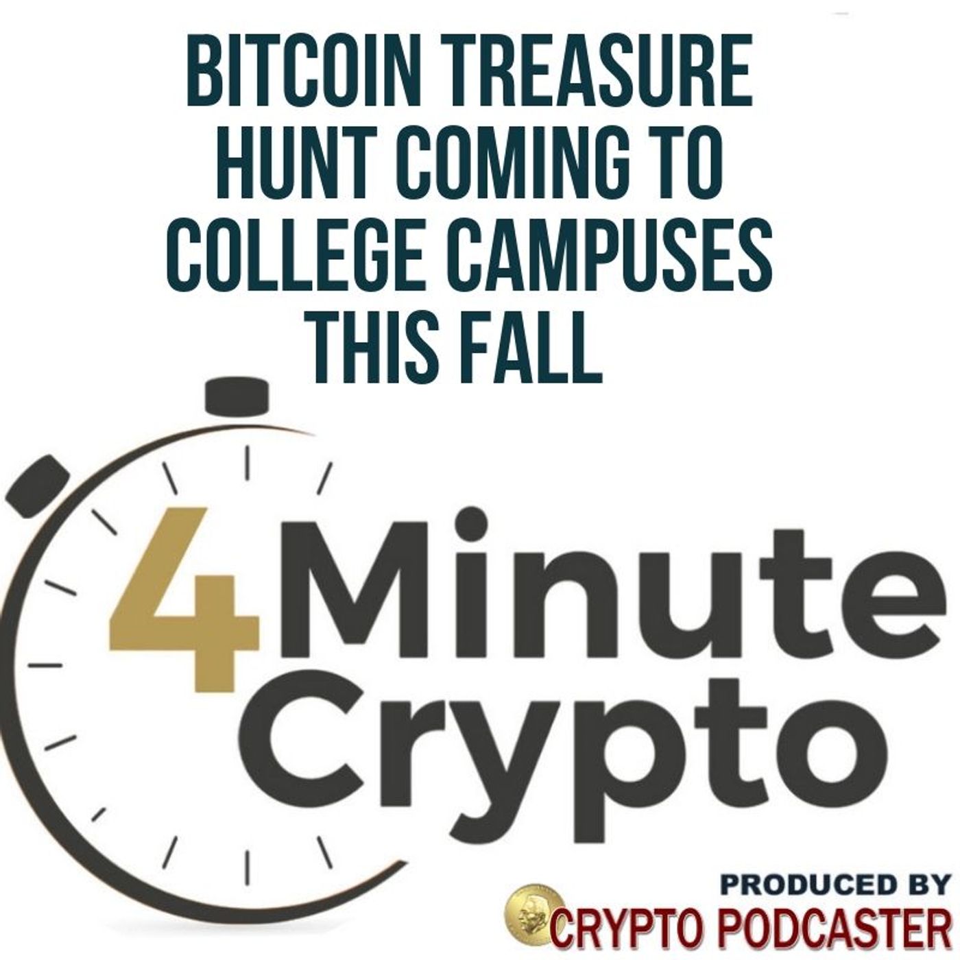 Bitcoin Treasure Hunt Is Coming to College Campuses episode artwork