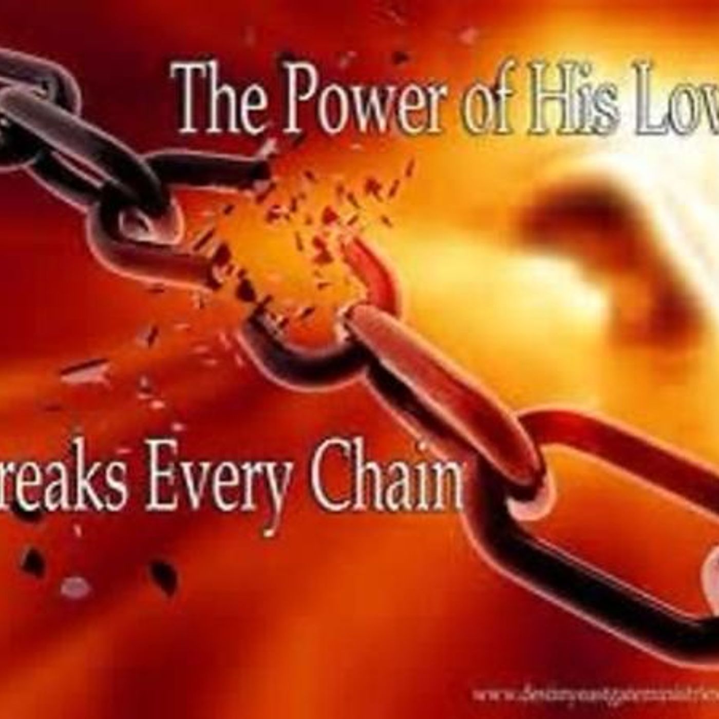 “Breaking Chains” Prayer and Praise episode artwork