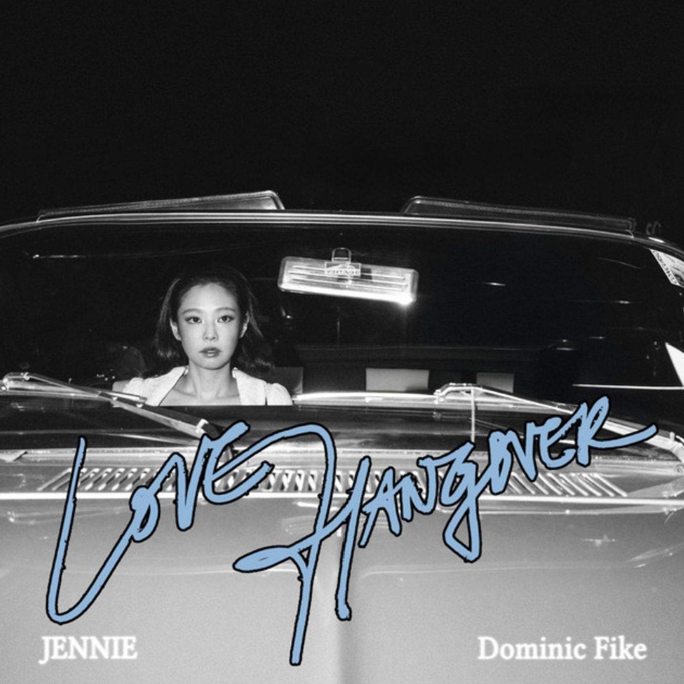 LOVE HANGOVER (feat. Dominic Fike) - JENNIE episode artwork