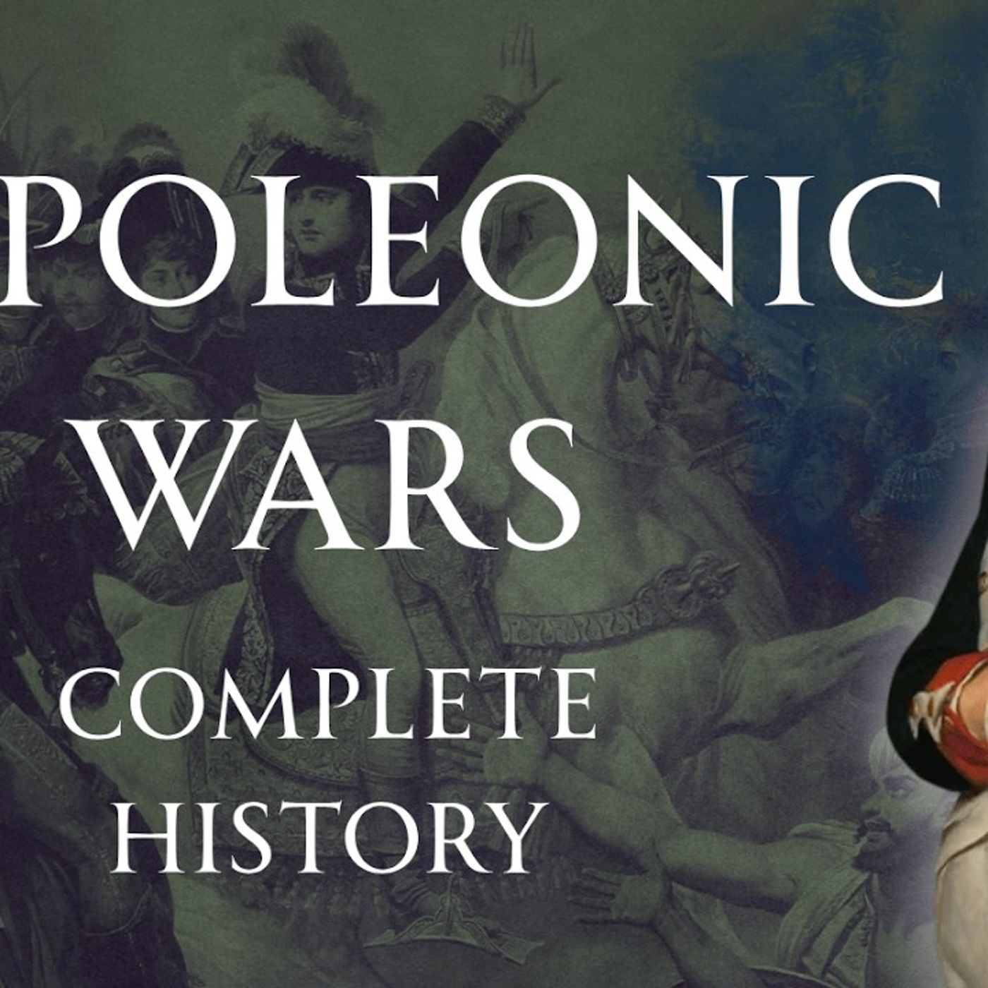 Complete History of the Napoleonic Wars, Human Voiced episode artwork