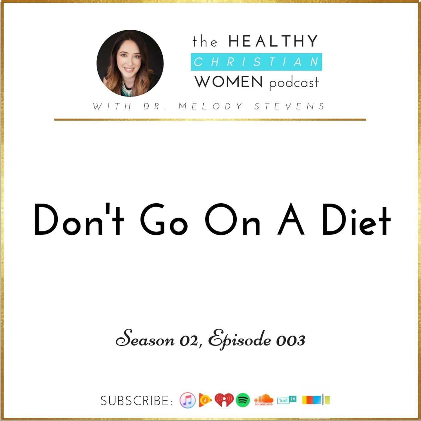 S02 E003: Don't Go On A Diet