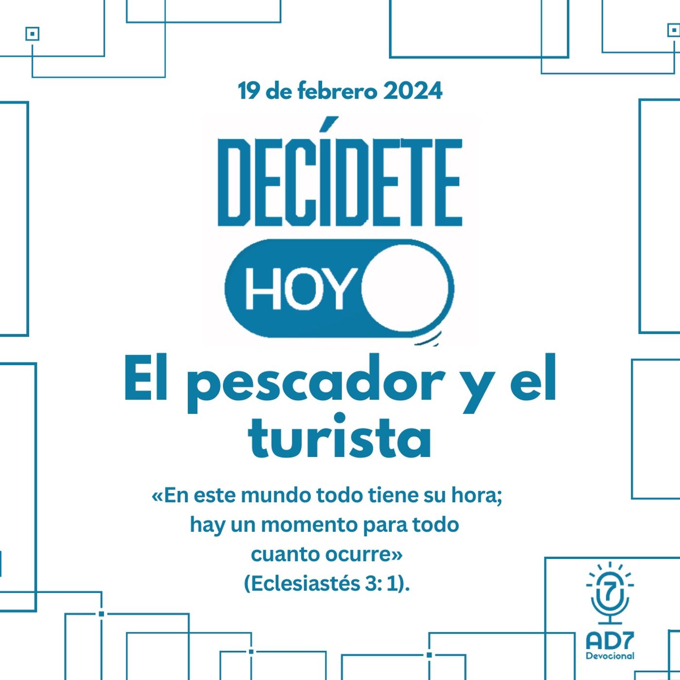 El pescador y el turista | Devocional de Jóvenes | 19 de febrero 2024