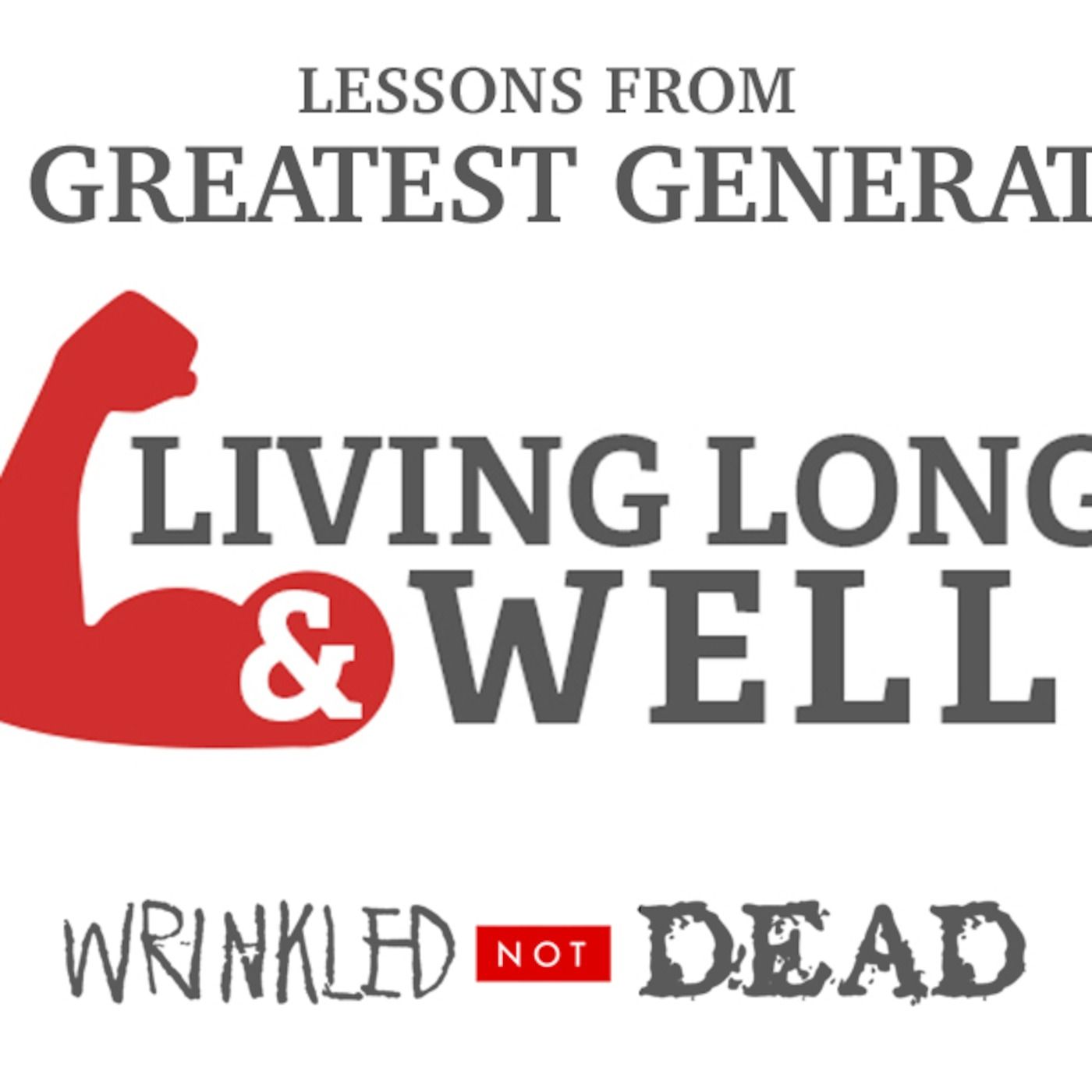 Episode 51. Living Long and Well episode artwork