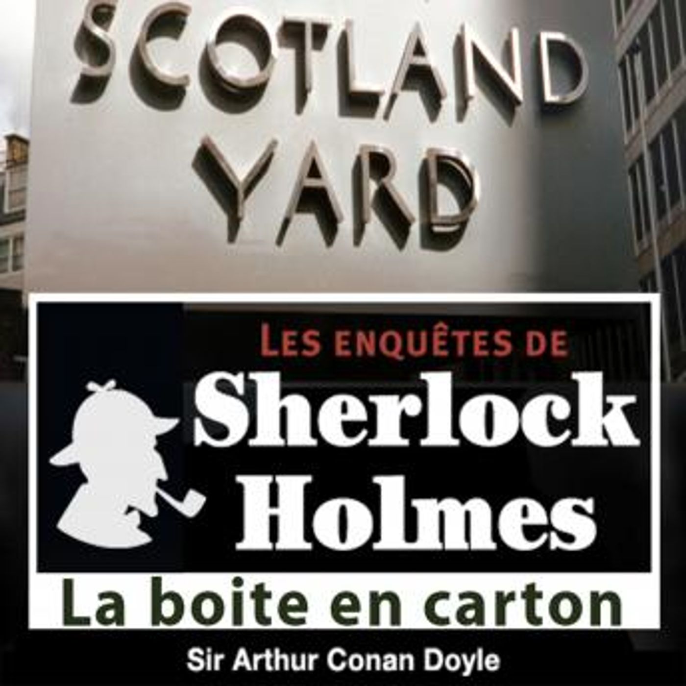 La boite en carton by Conan Doyle episode artwork