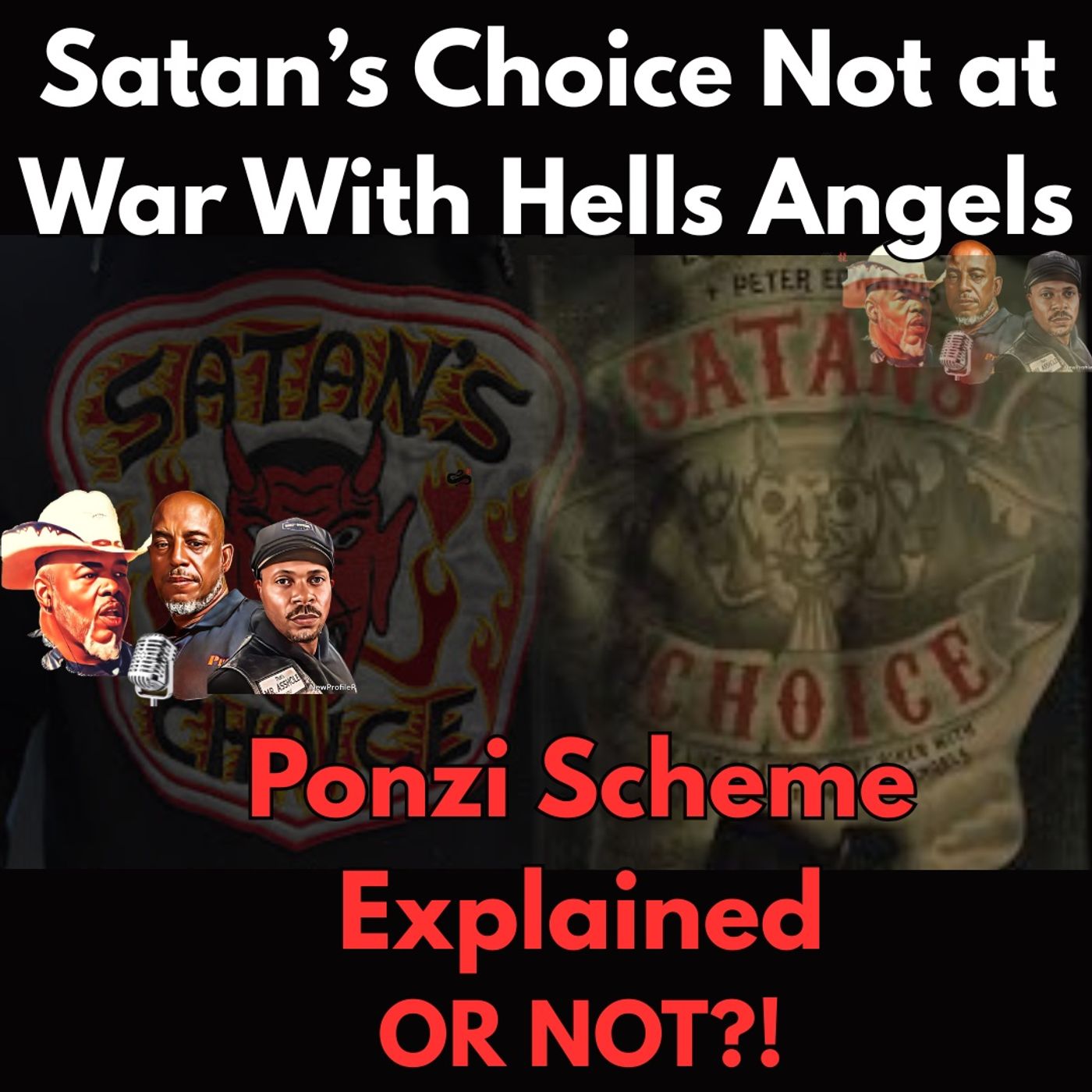 This Isn't a Biker War Satan's Choice Not at War with Hells Angels
