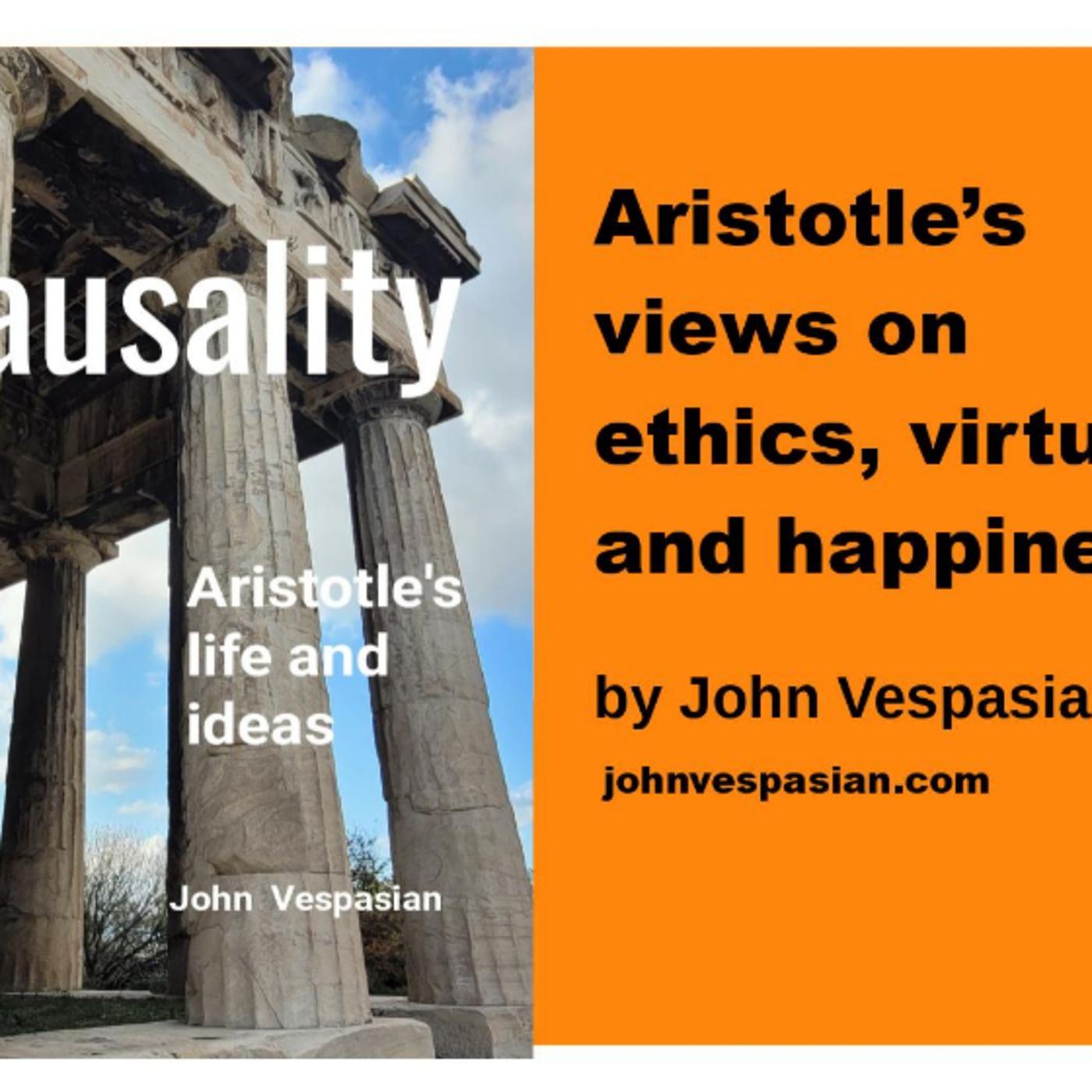 Aristotle’s views on ethics, virtue and happiness episode artwork