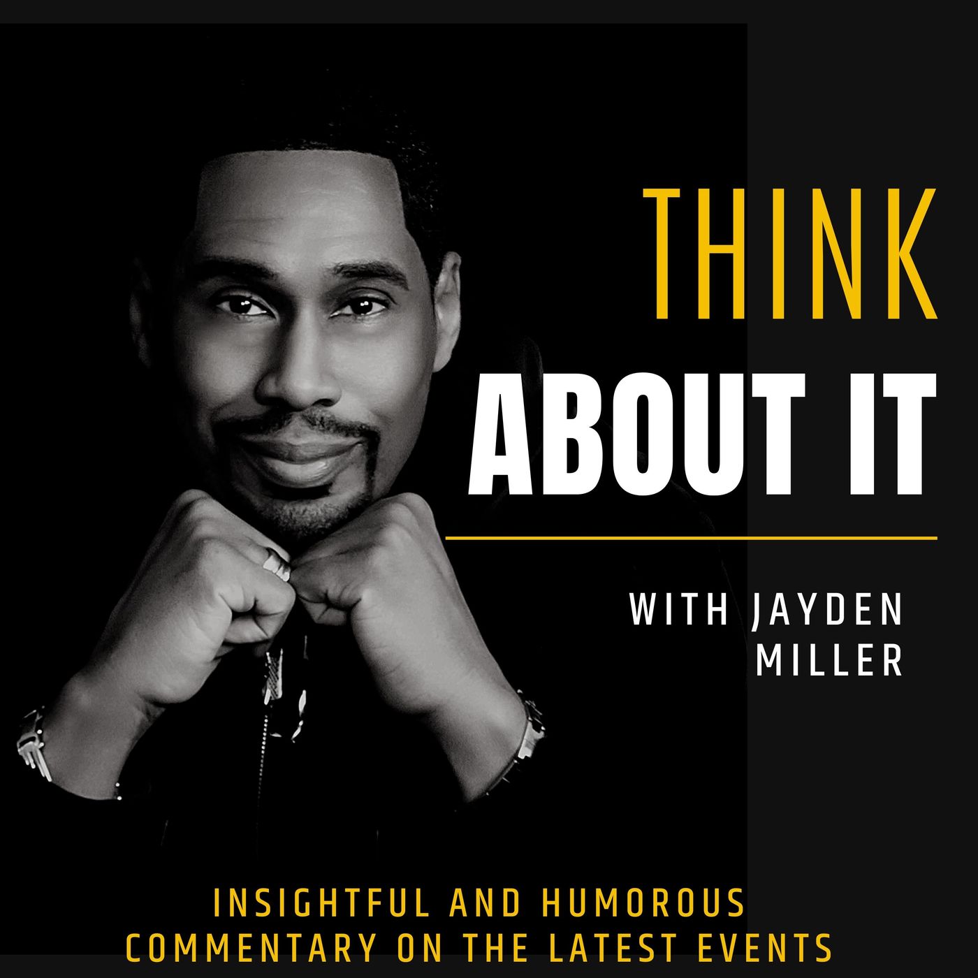 Think About It with Jayden Miller