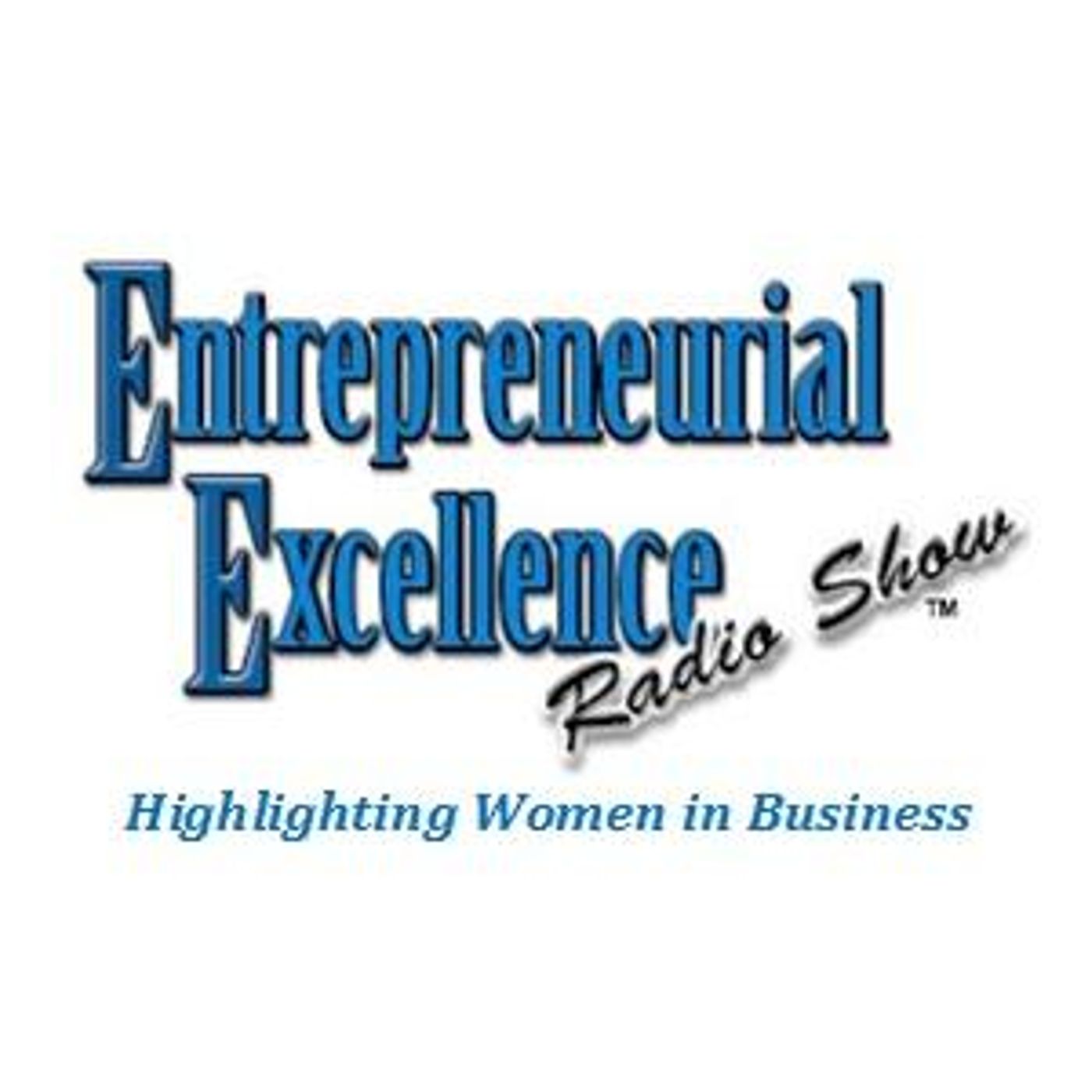 Entrepreneurial Excellence Radio Show with Heather L. Tapia episode artwork
