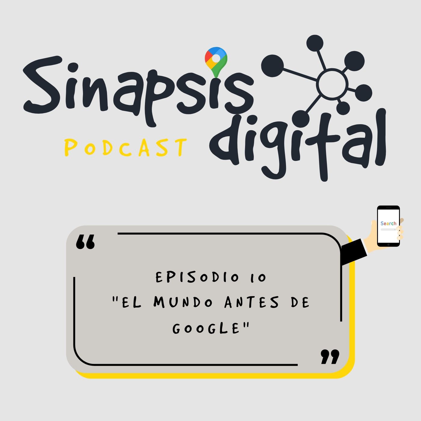 Episodio 10 - El mundo antes de Google Episodio 10 - El mundo antes de Google