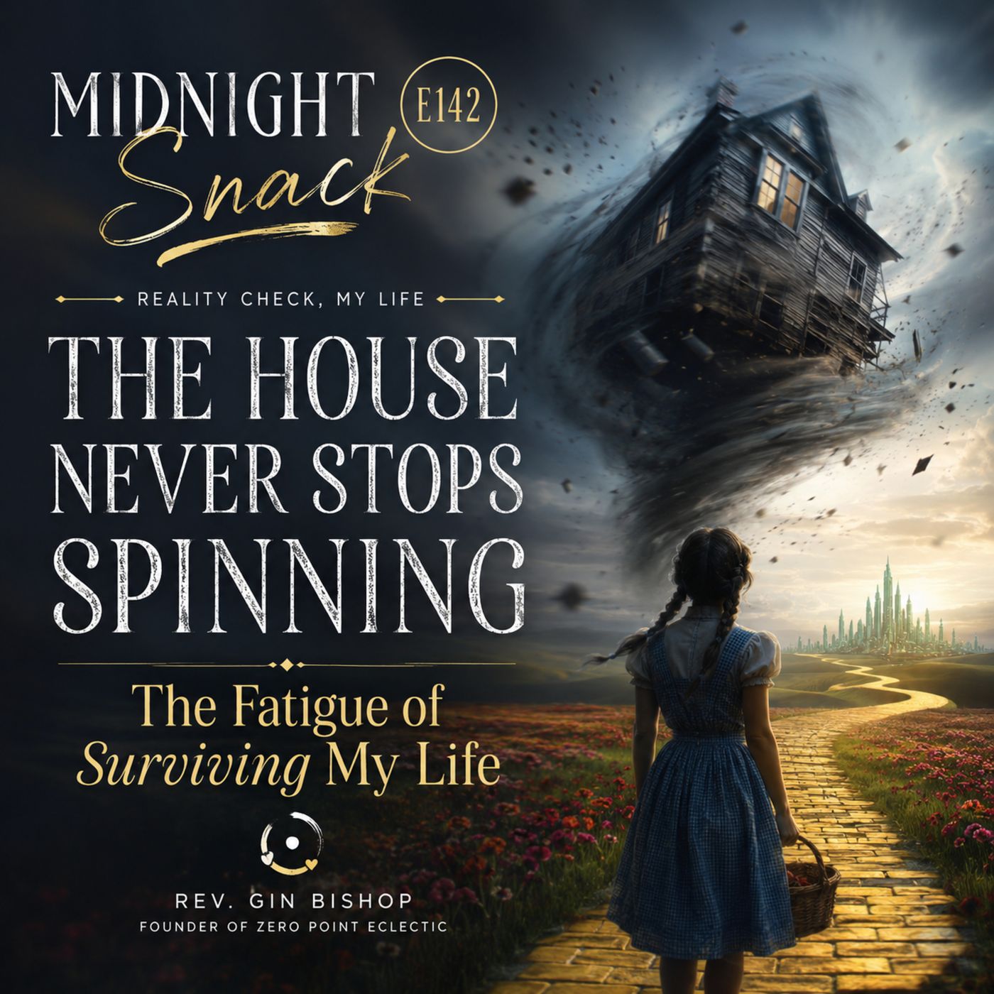 Midnight Snack E142: The House Never Stops Spinning — The Fatigue of Surviving My Life episode artwork