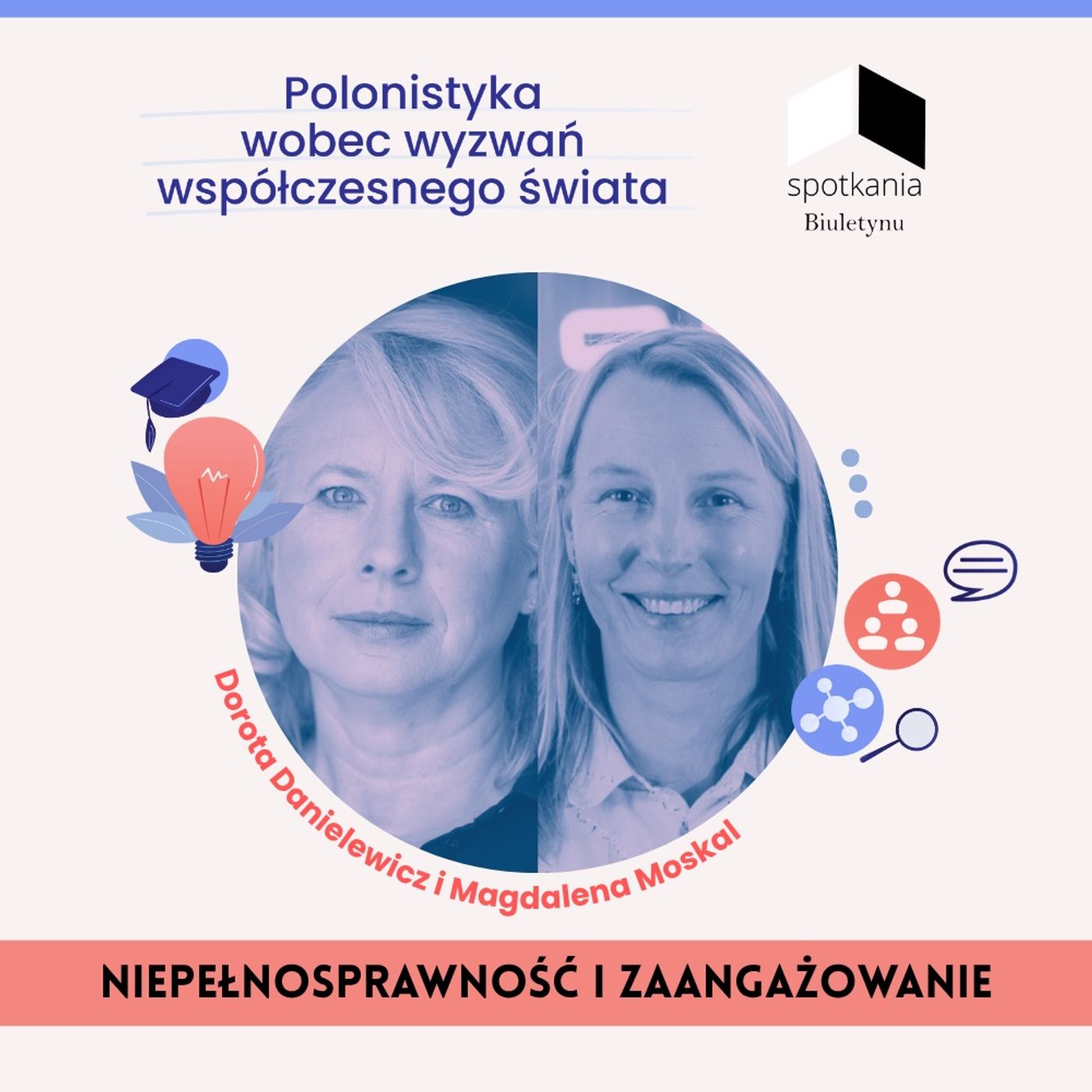 O niedostatkach troski i potrzebie empatii. Spotkanie z Dorotą Danielewicz i Magdaleną Moskal [NIEPEŁNOSPRAWNOŚĆ I ZAANGAŻOWANIE #1] episode artwork