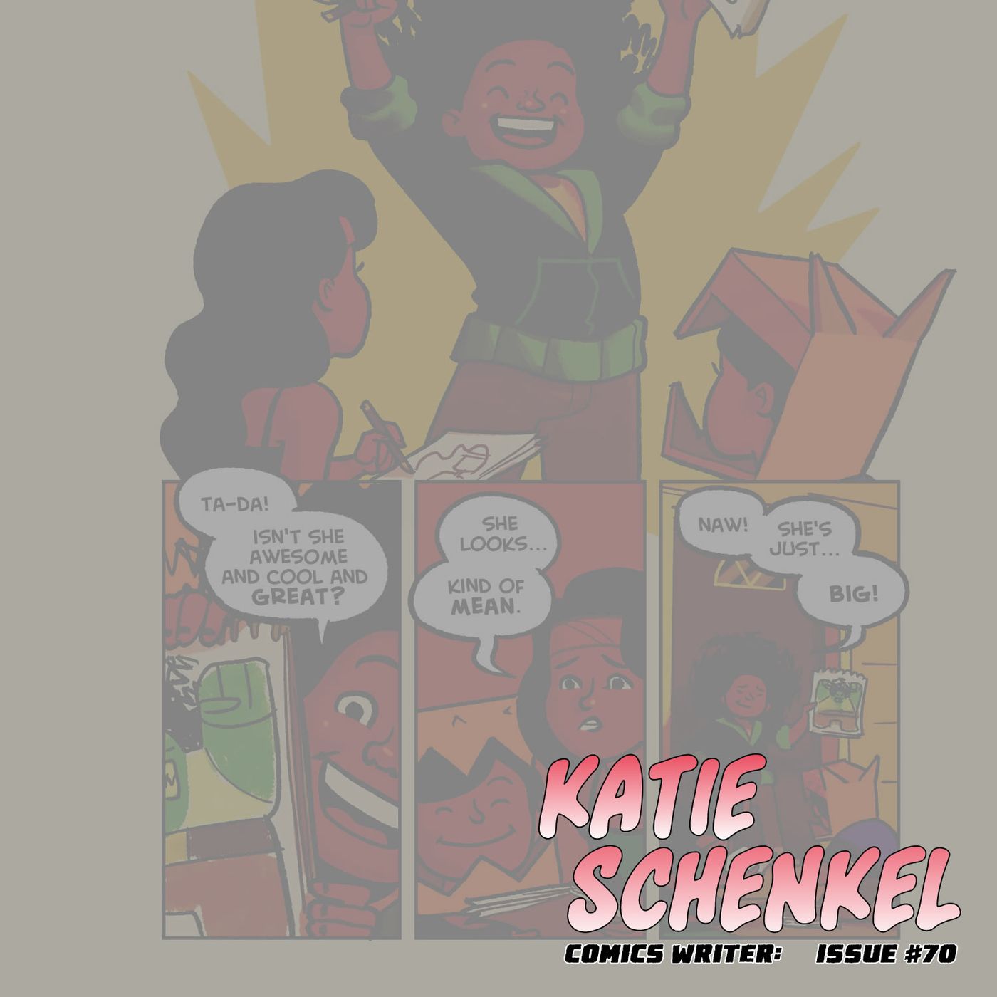 Katie Schenkel on the craft of writing, the process, and writing comics for kids