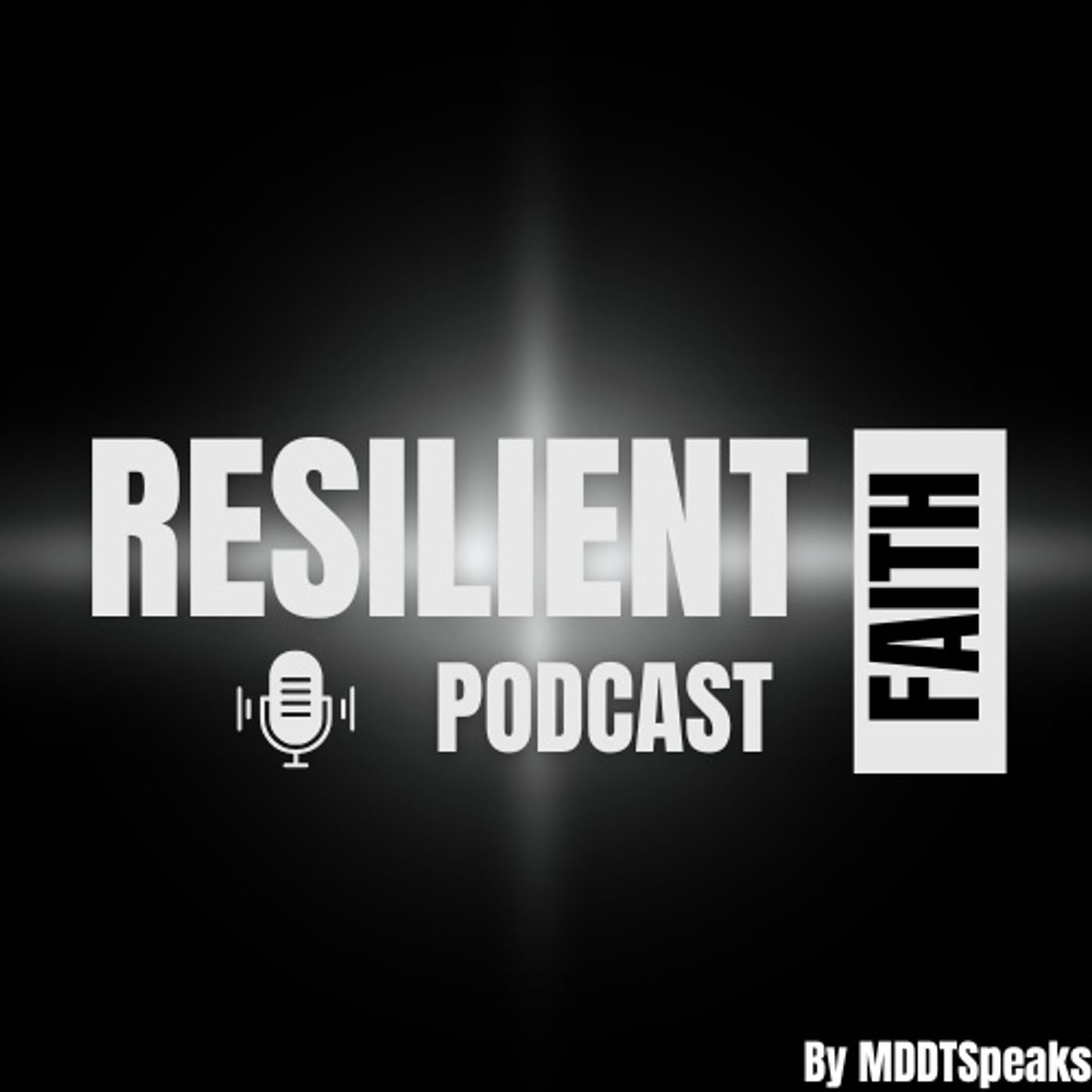 Resilient Faith Podcast