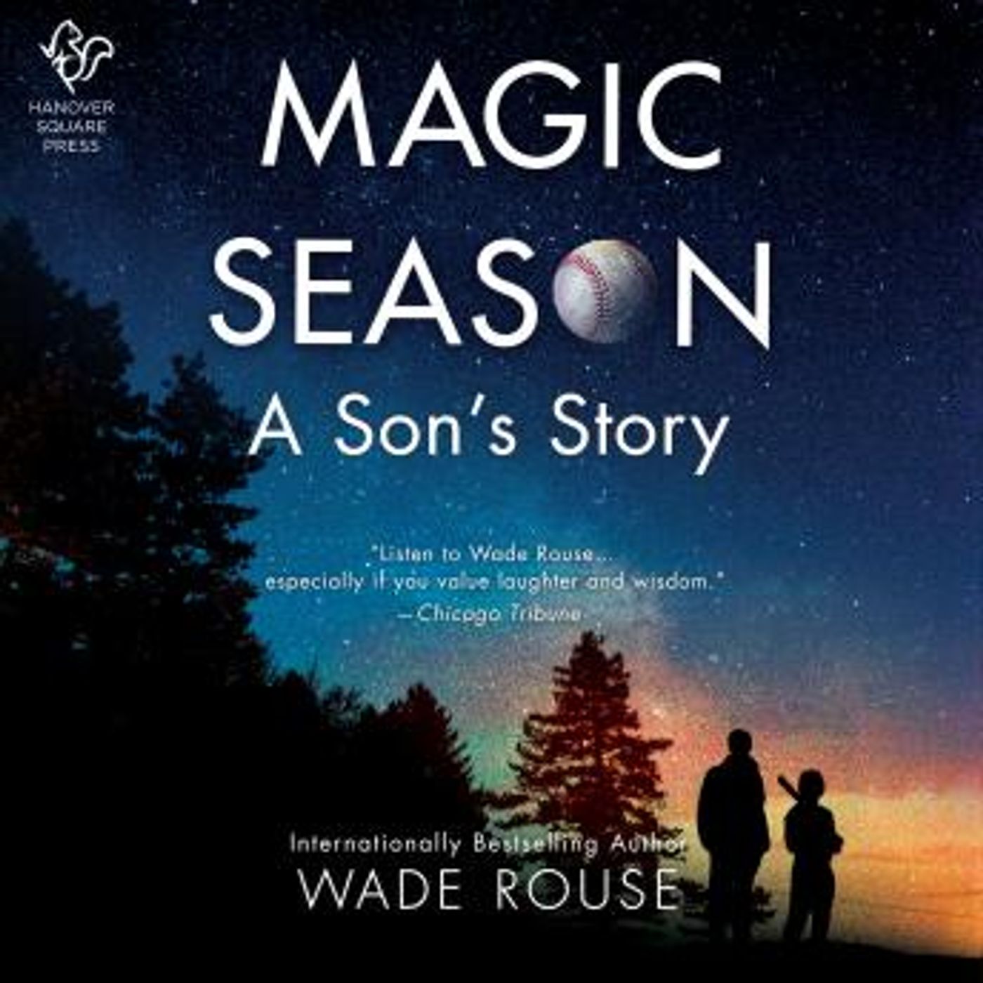 Magic Season: A Son's Story by Wade Rouse episode artwork