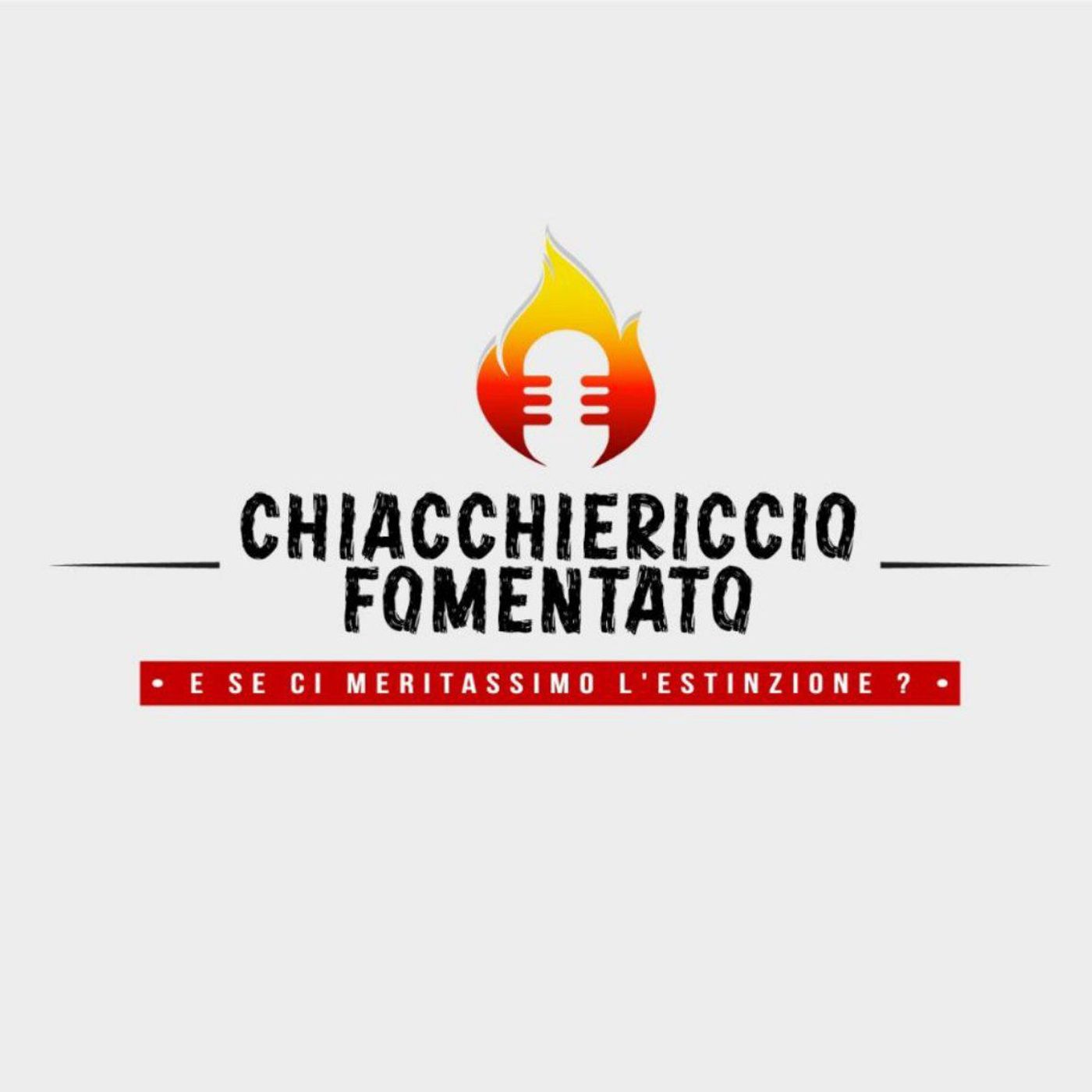 Chiacchiericcio Fomentato