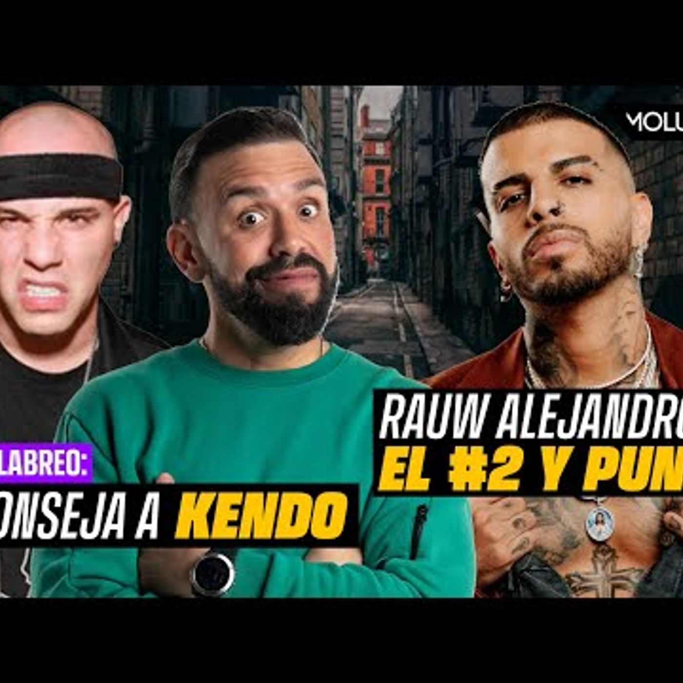 297. Kendo podría cometer el peor error de su vida… Rauw es el #2 y punto