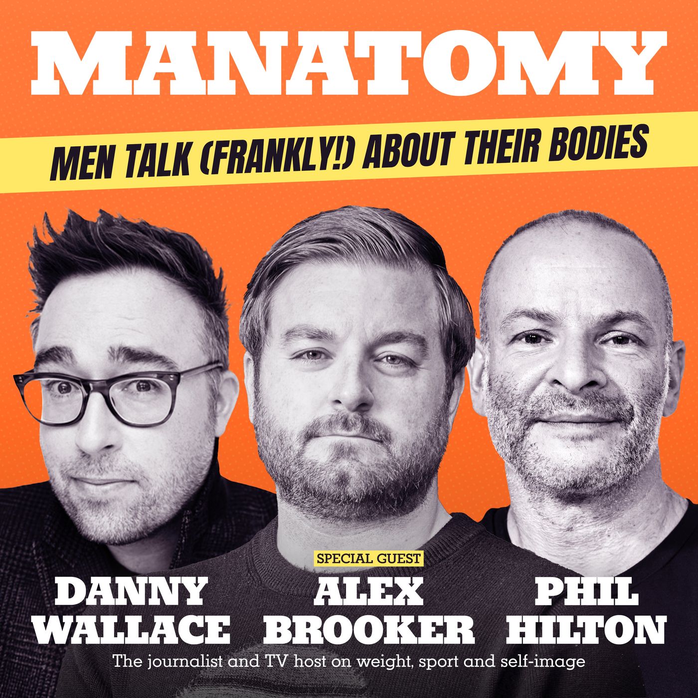 Manatomy with Danny Wallace & Phil Hilton