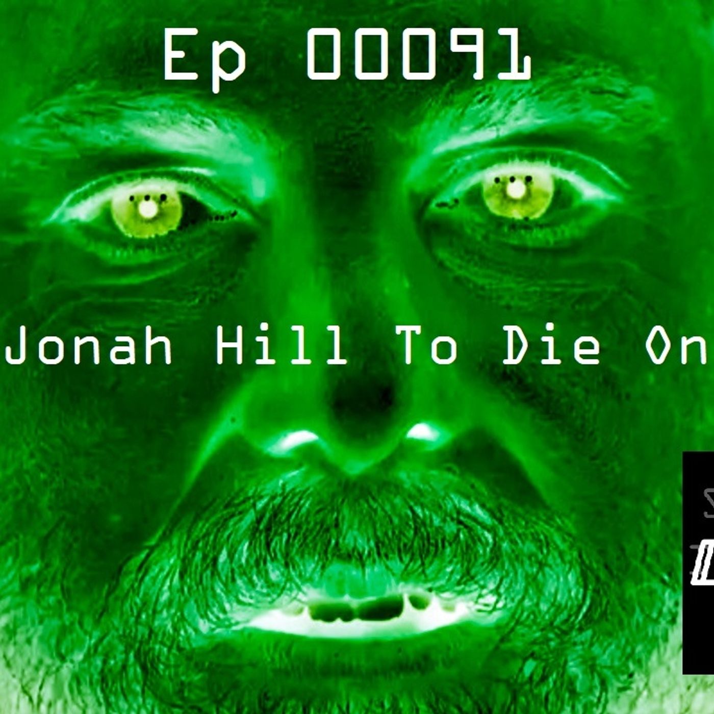Ep 00091 - A Jonah Hill To Die On