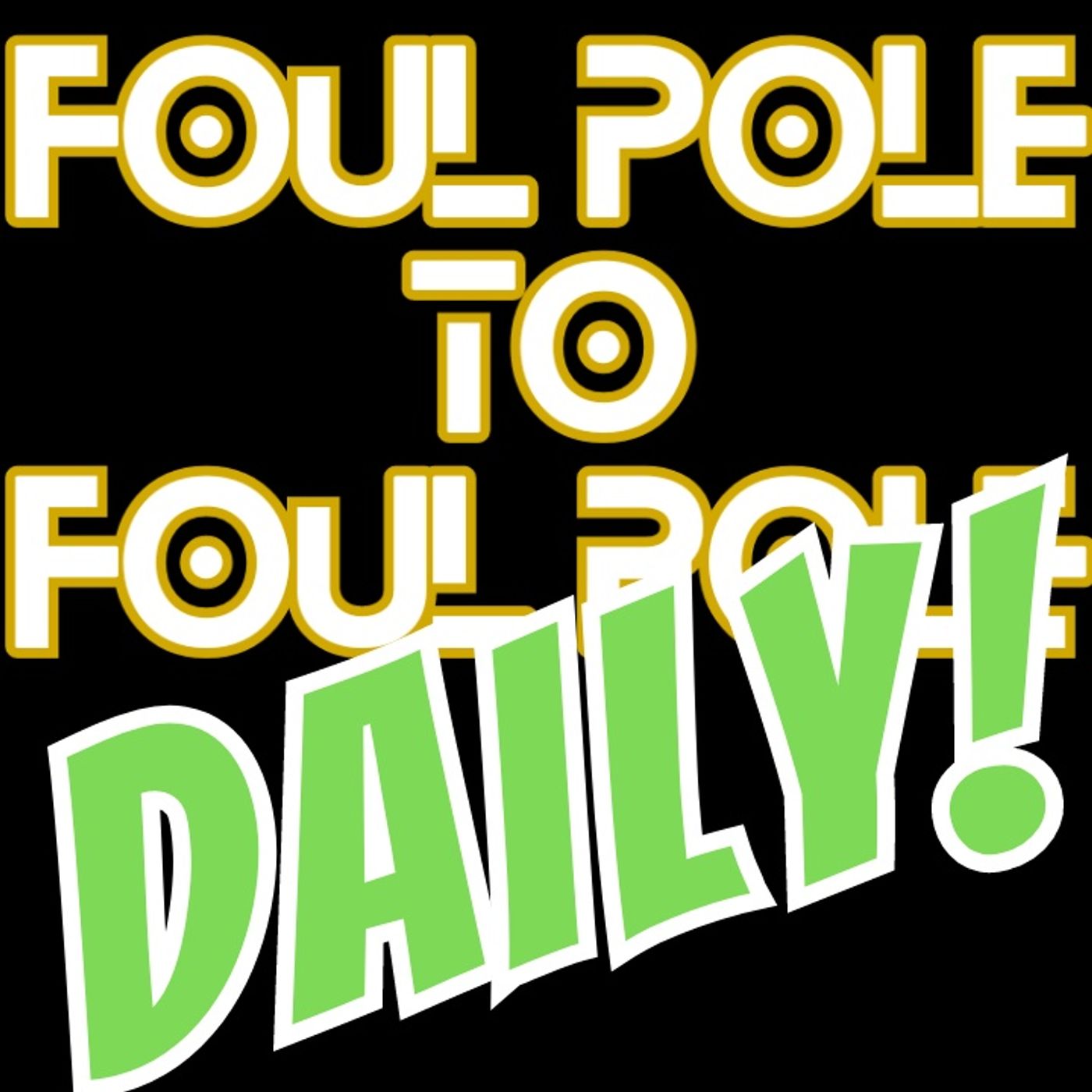 Foul Pole to Foul Pole
