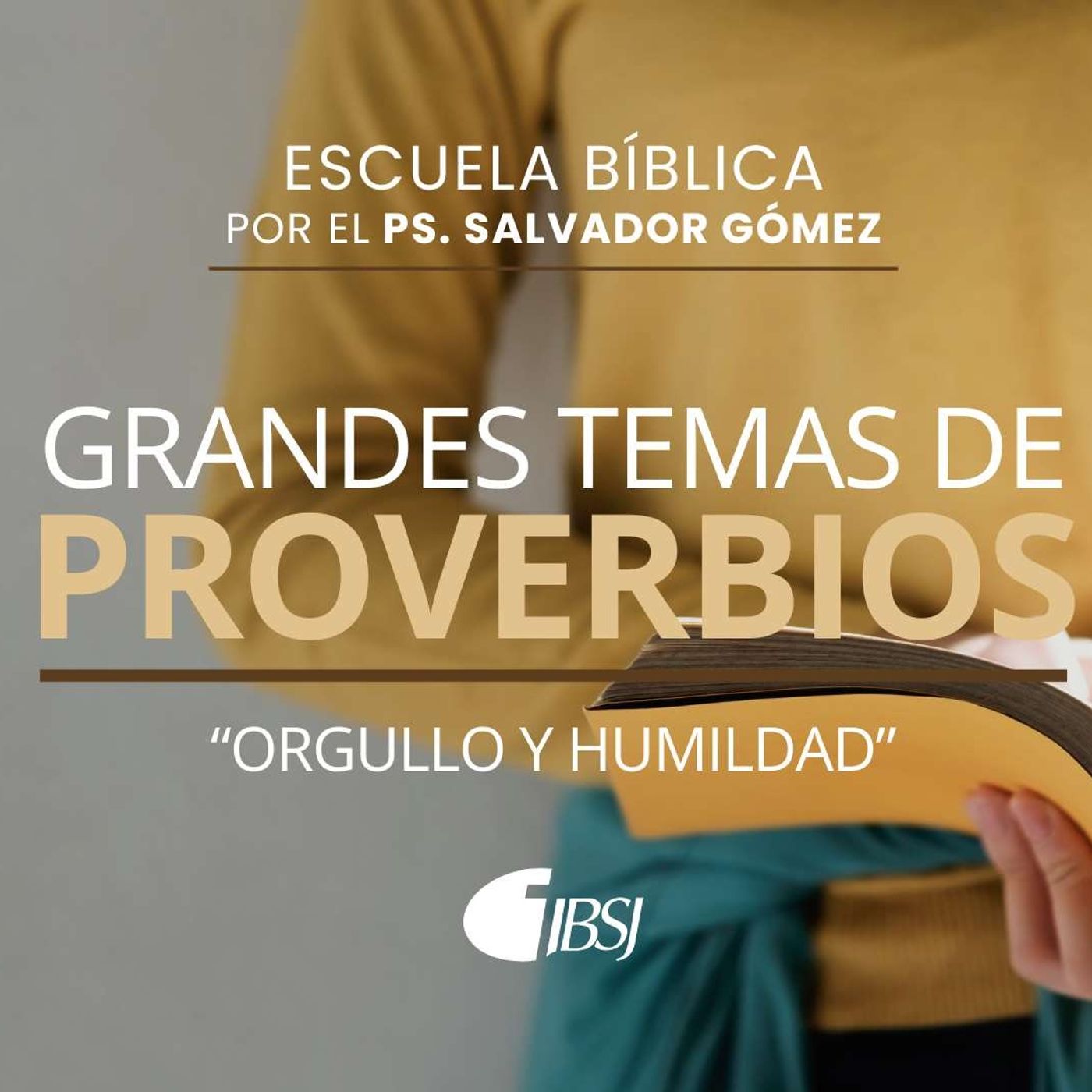 ESCUELA BÍBLICA IBSJ