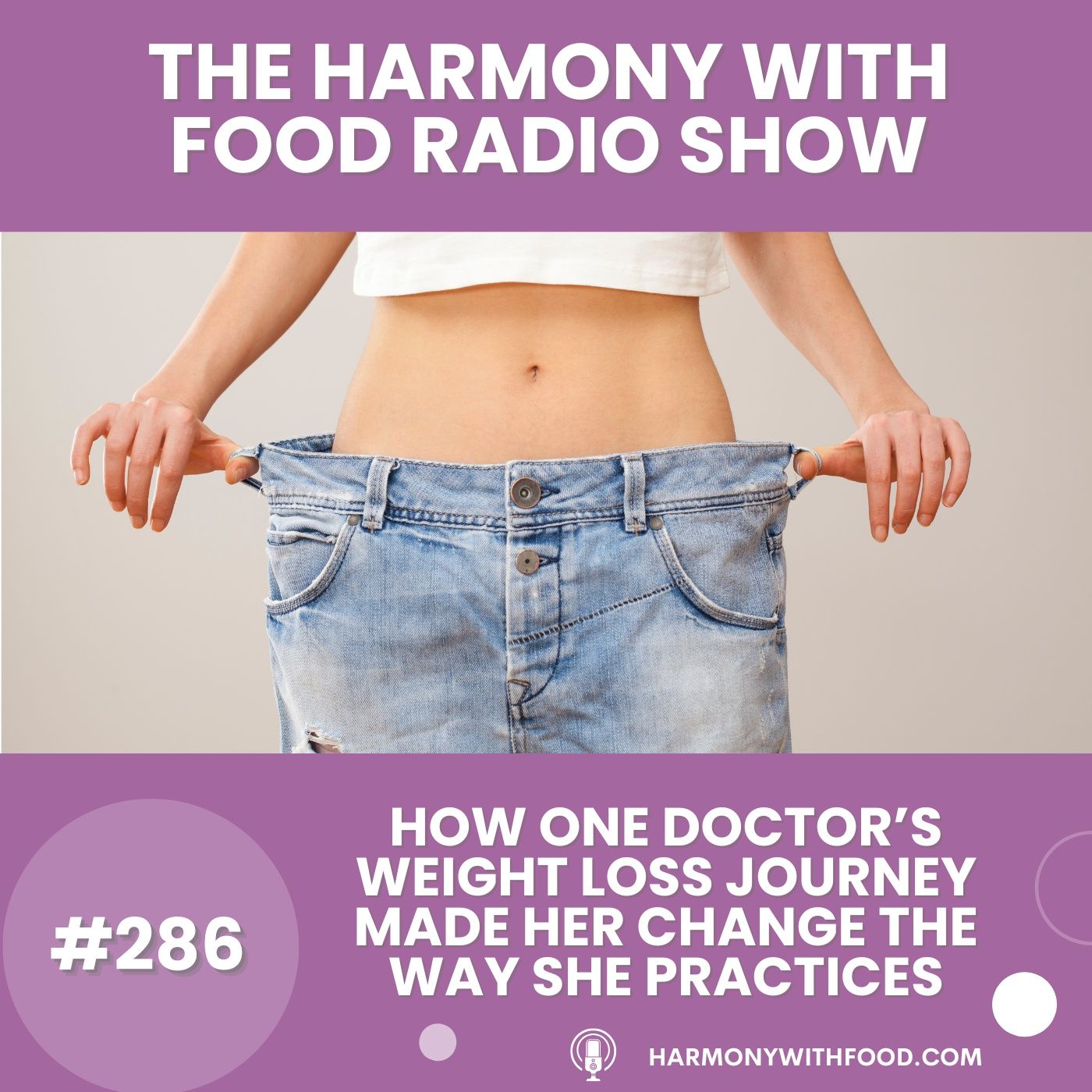 How One Doctor's Weight Loss Journey Made Her Change the Way She Practices (Best Of Episode) episode artwork